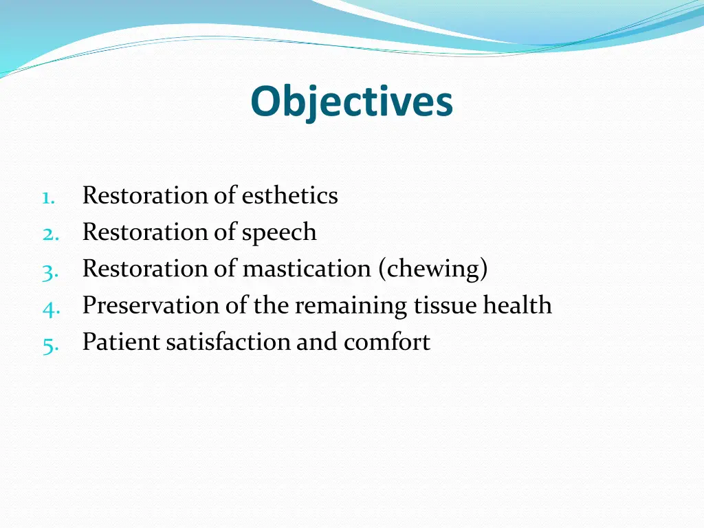 objectives