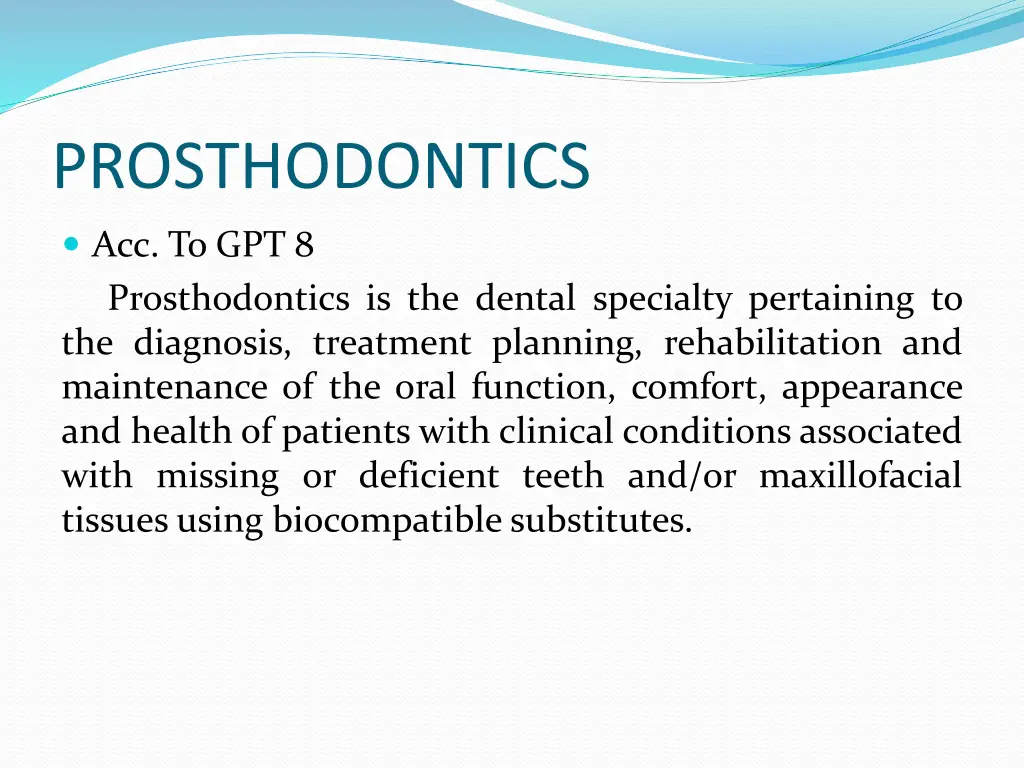 prosthodontics