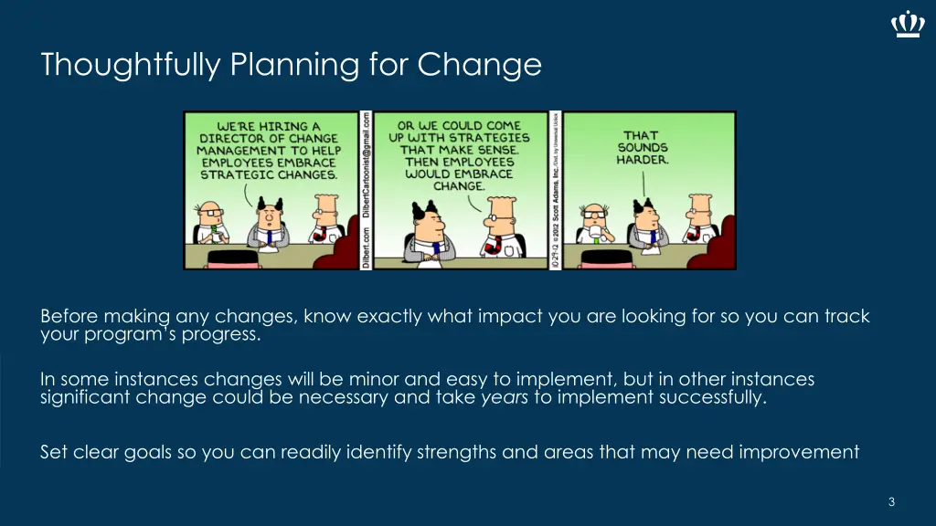 thoughtfully planning for change