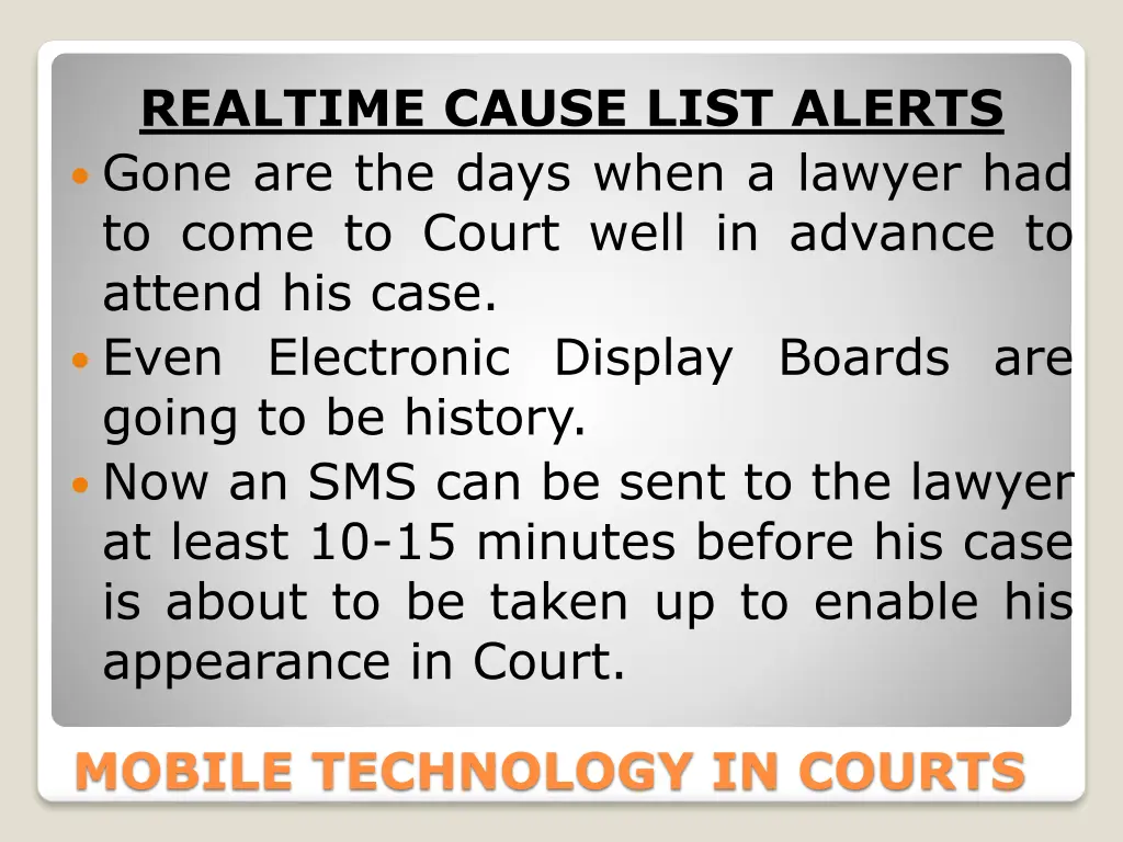 realtime cause list alerts gone are the days when