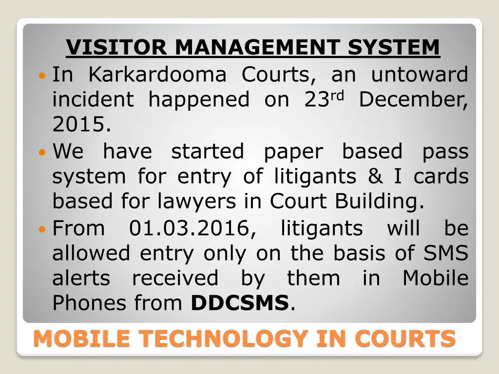 visitor management system in karkardooma courts