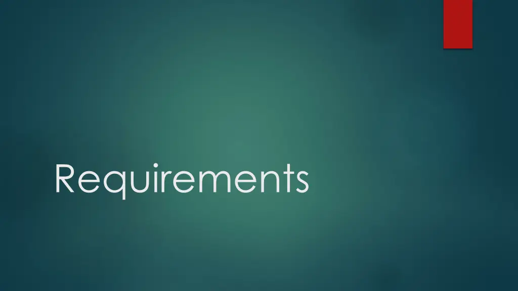 requirements