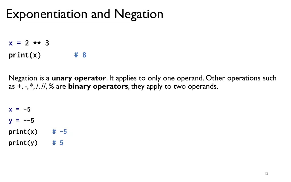exponentiation and negation
