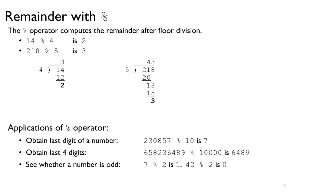 remainder with the operator computes