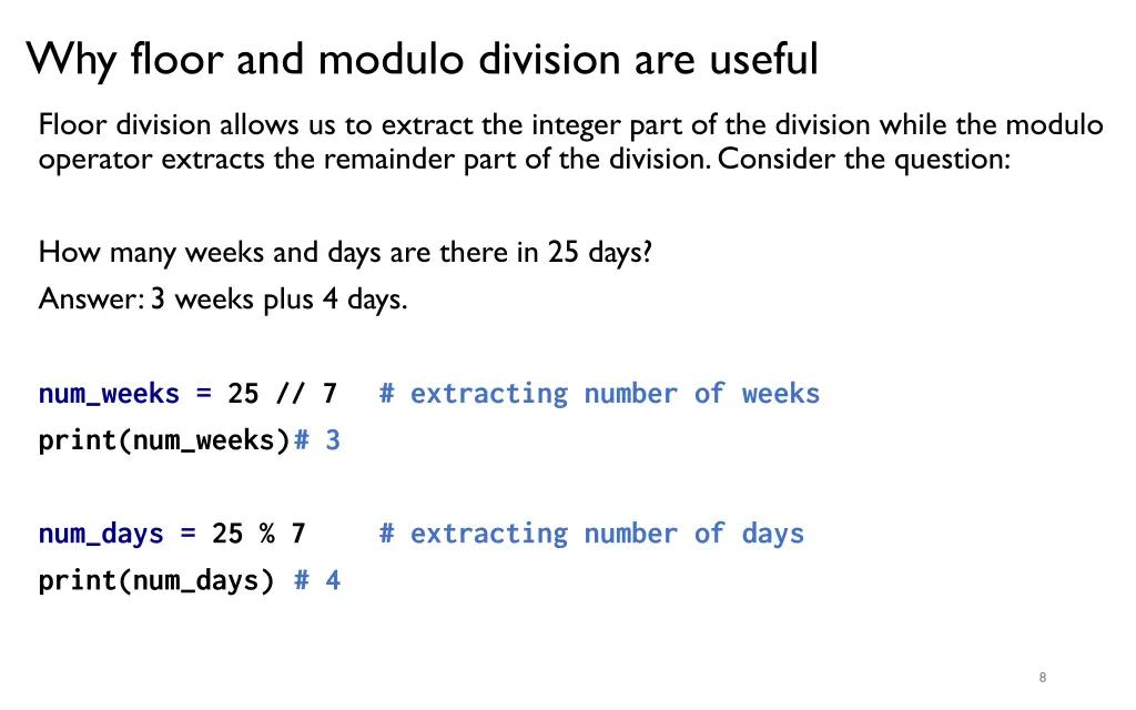 why floor and modulo division are useful