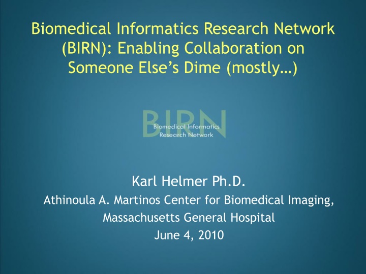 biomedical informatics research network birn