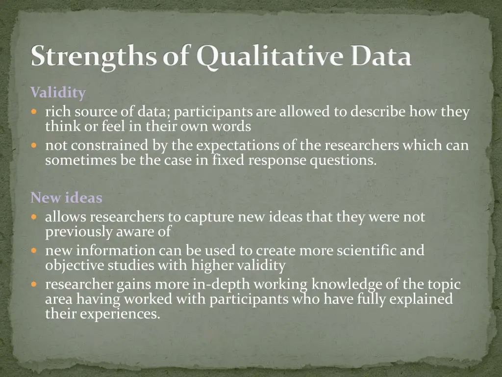 strengths of qualitative data