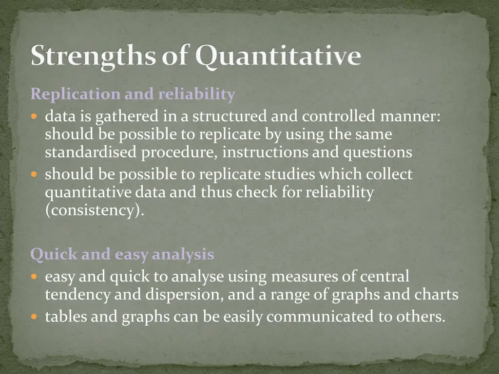 strengths of quantitative
