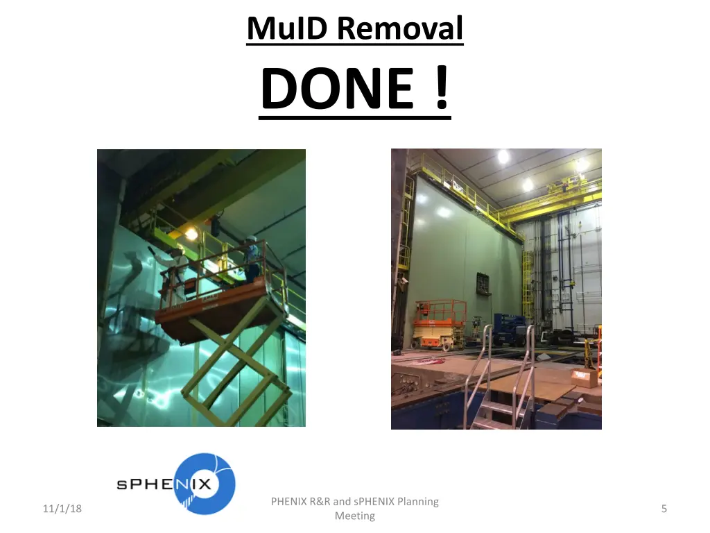 muid removal done