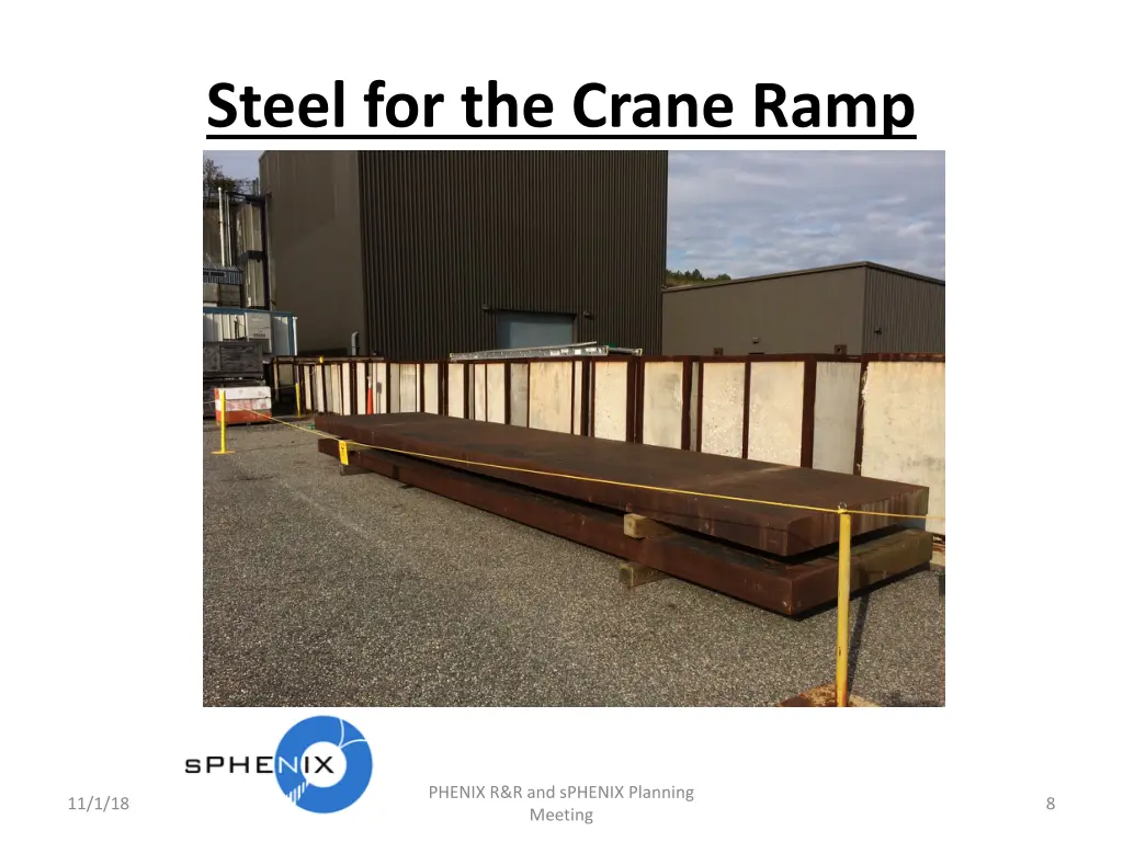 steel for the crane ramp