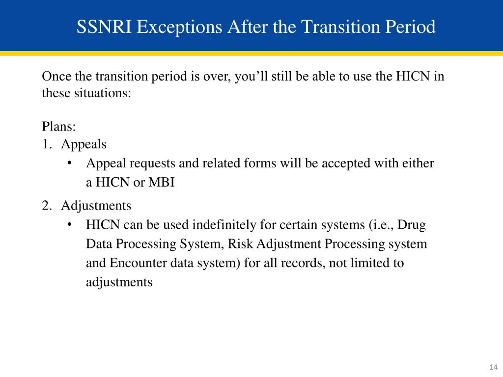 ssnri exceptions after the transition period
