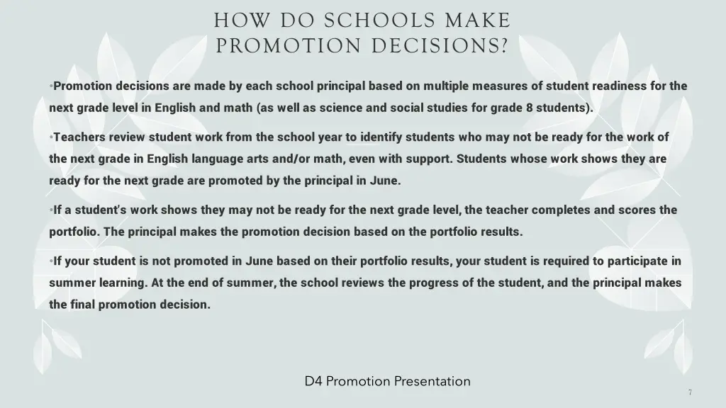 how do schools make promotion decisions