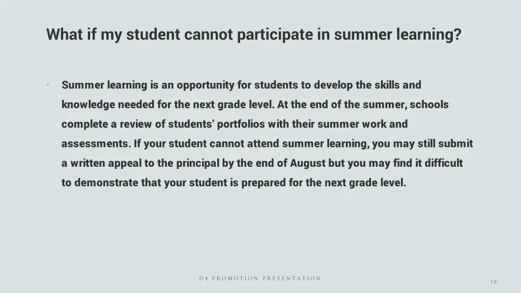 what if my student cannot participate in summer