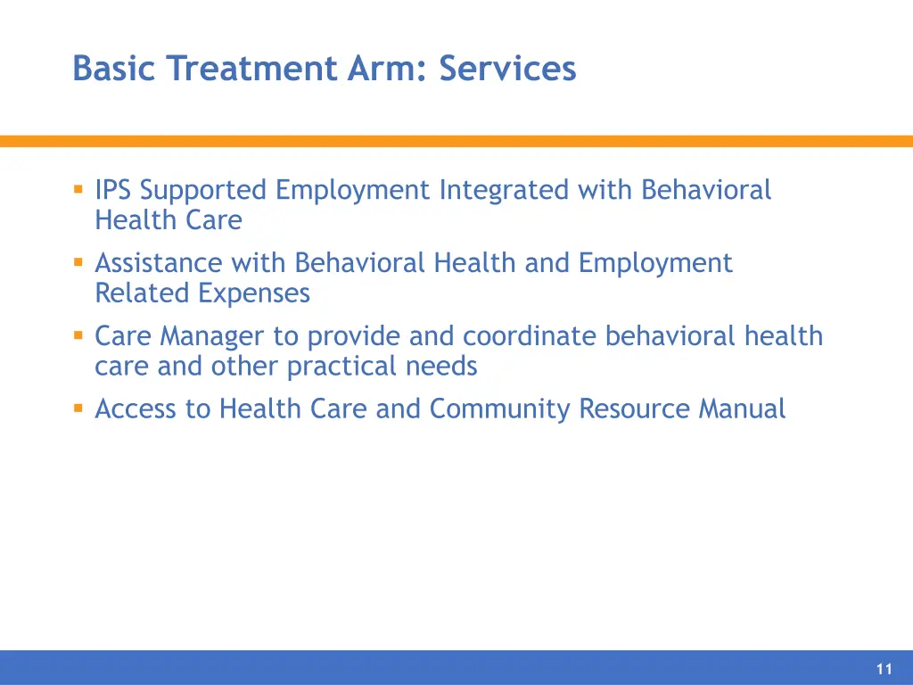 basic treatment arm services