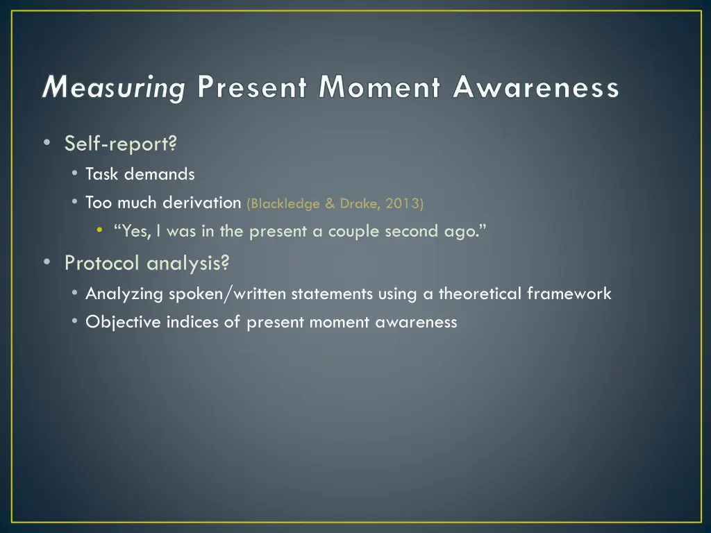 measuring present moment awareness
