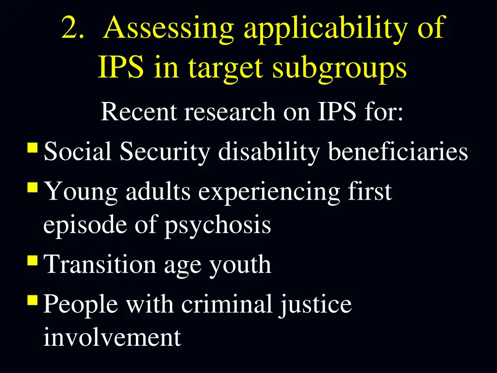 2 assessing applicability of ips in target
