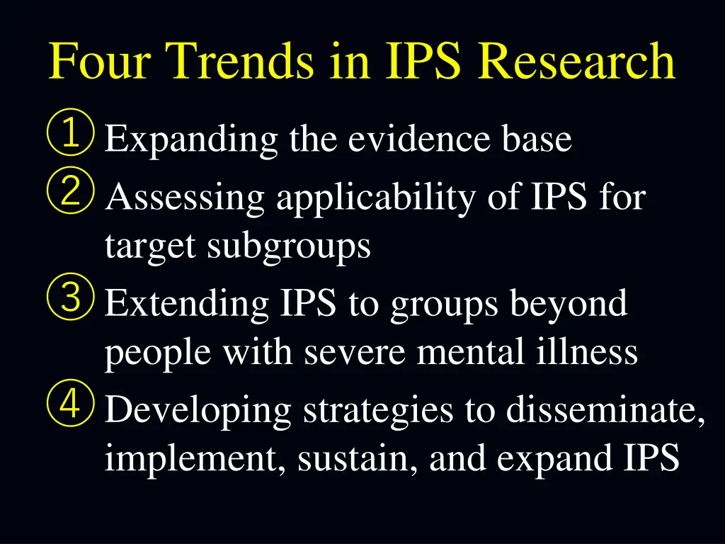 four trends in ips research expanding