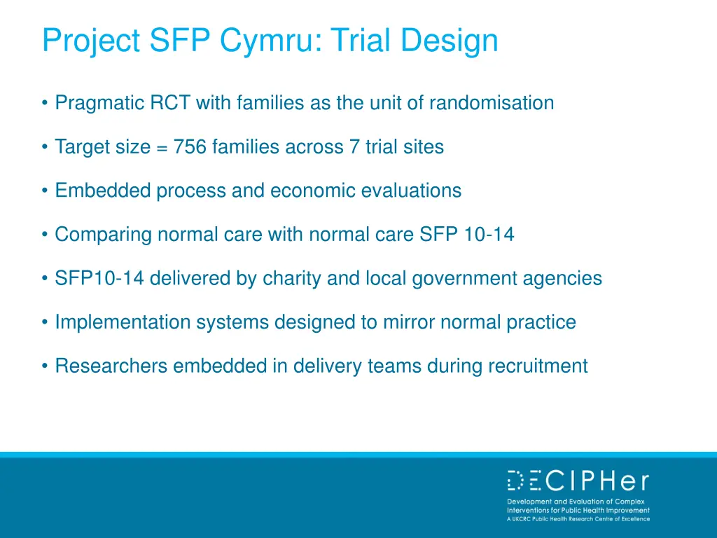 project sfp cymru trial design