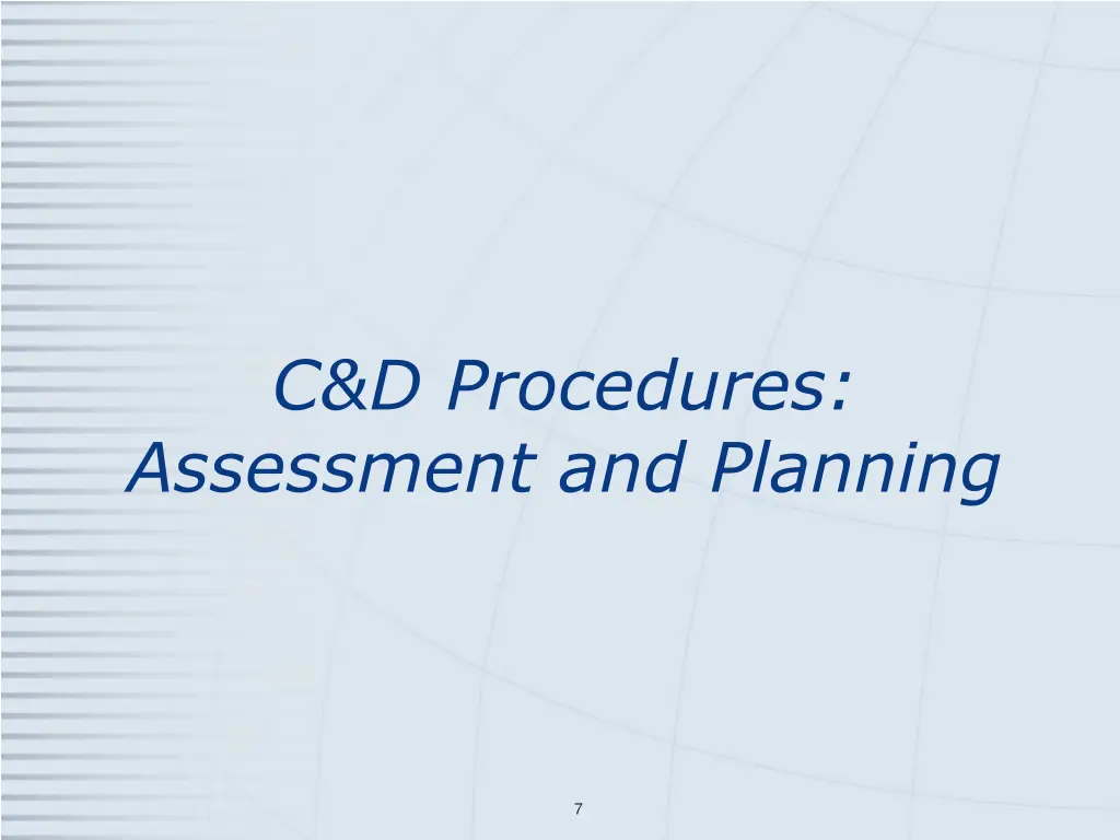 c d procedures assessment and planning