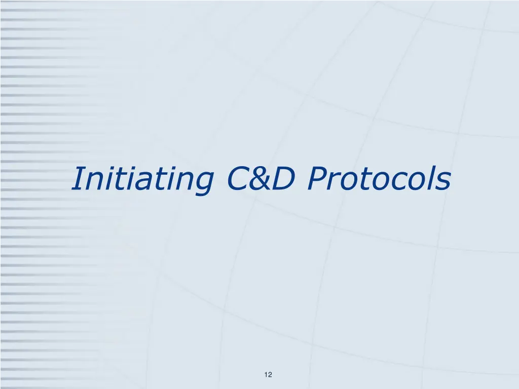 initiating c d protocols