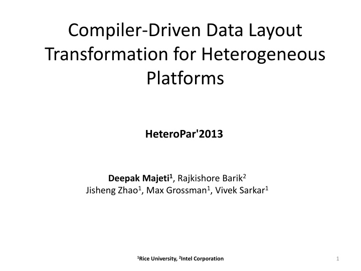 compiler driven data layout transformation
