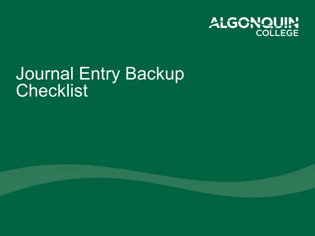 journal entry backup checklist