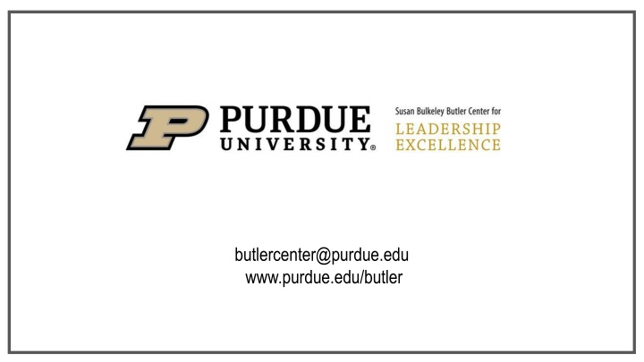 butlercenter@purdue edu www purdue edu butler