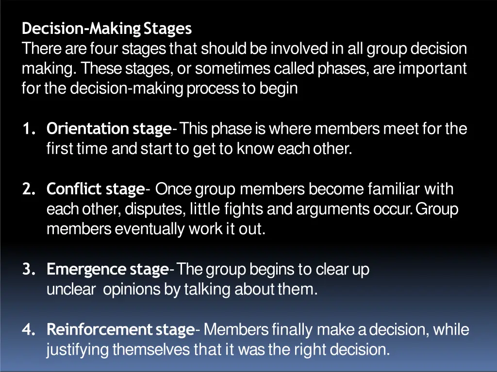 decision makingstages therearefour stagesthat
