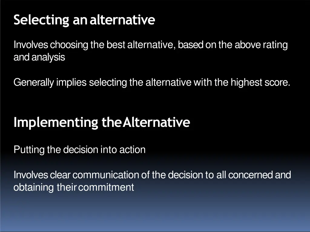selecting analternative