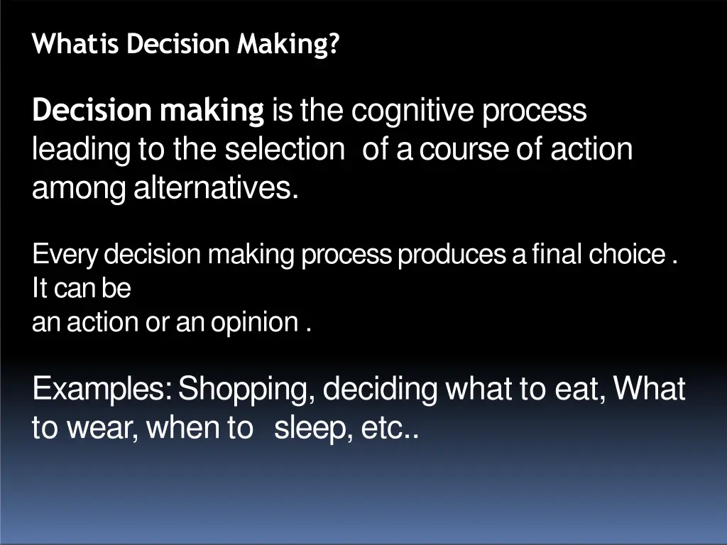 whatis decision making