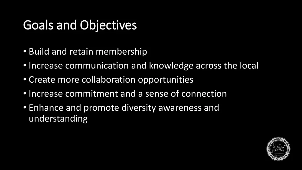 goals and objectives goals and objectives