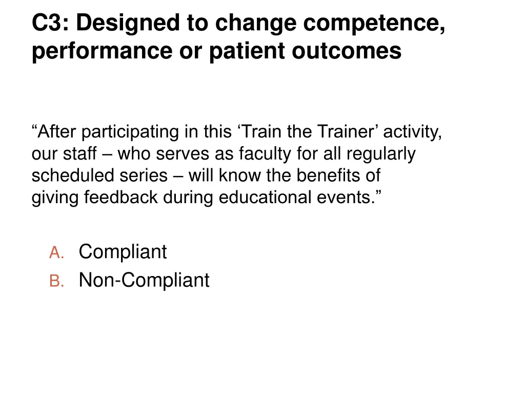 c3 designed to change competence performance