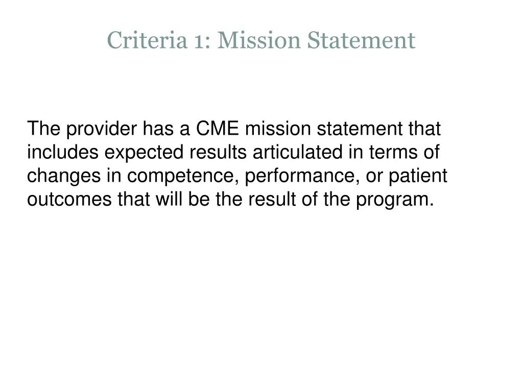 criteria 1 mission statement
