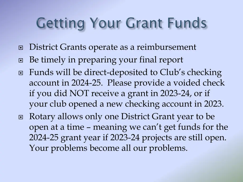 district grants operate as a reimbursement