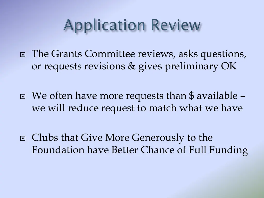 the grants committee reviews asks questions