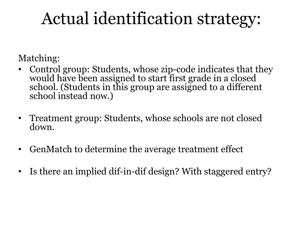 actual identification strategy