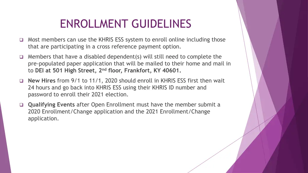 enrollment guidelines