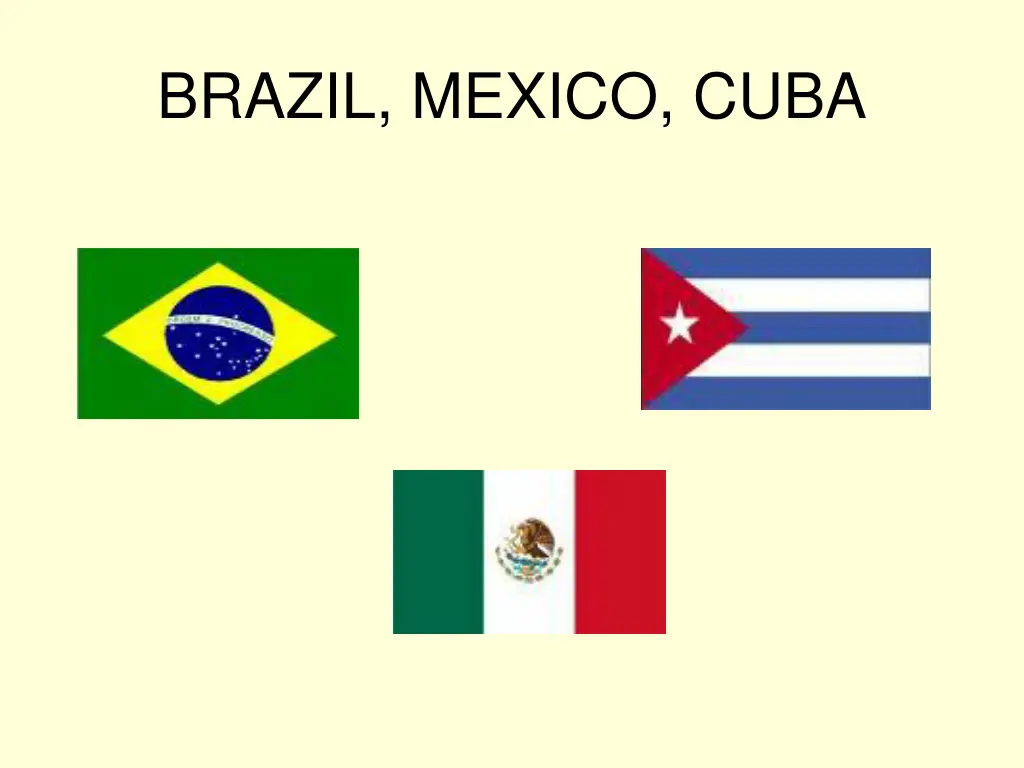 brazil mexico cuba