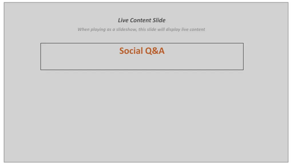 live content slide
