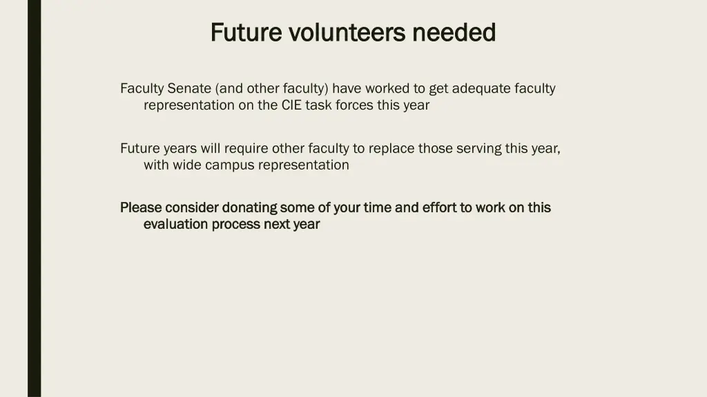 future volunteers needed future volunteers needed