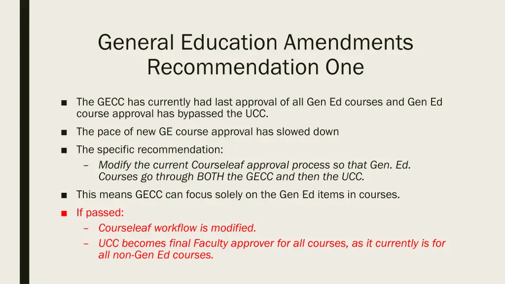 general education amendments recommendation one