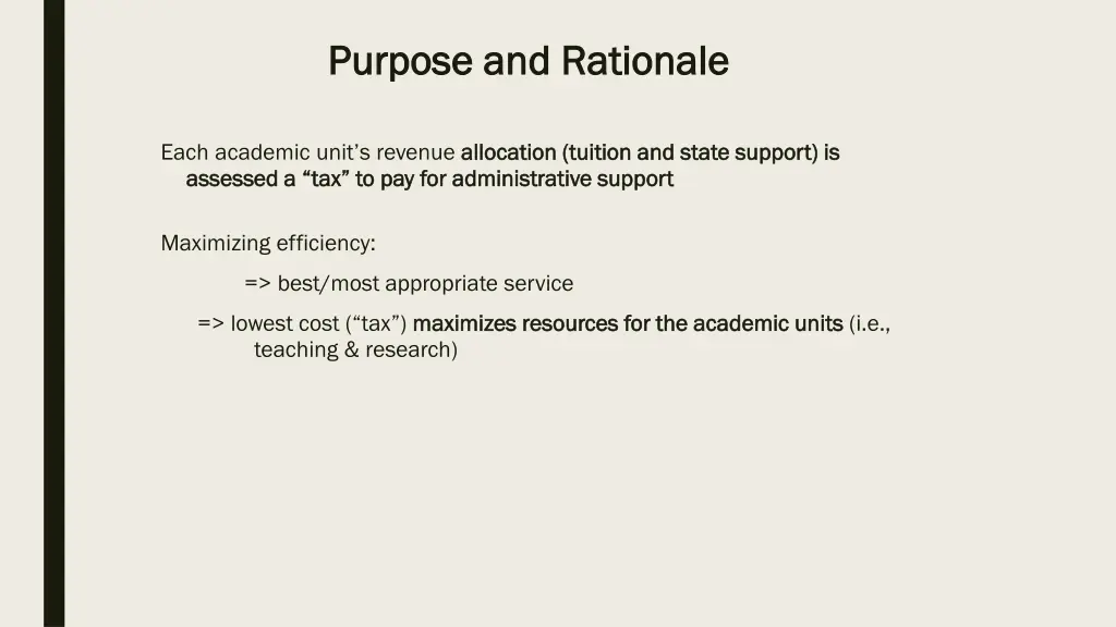 purpose and rationale purpose and rationale