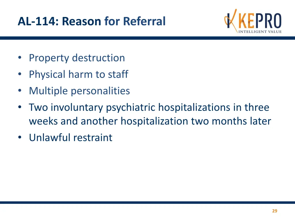 al 114 reason for referral