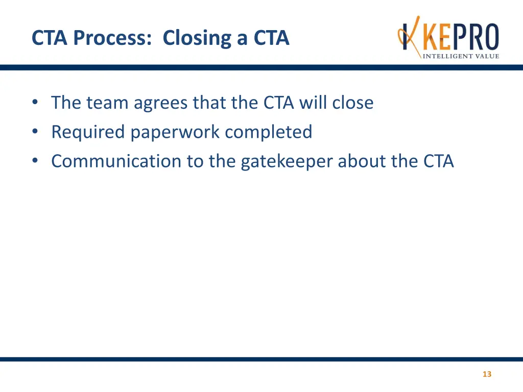 cta process closing a cta