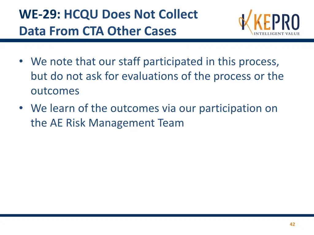 we 29 hcqu does not collect data from cta other