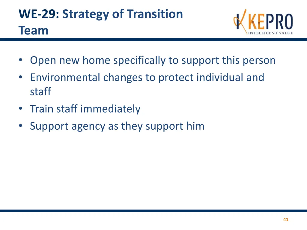 we 29 strategy of transition team