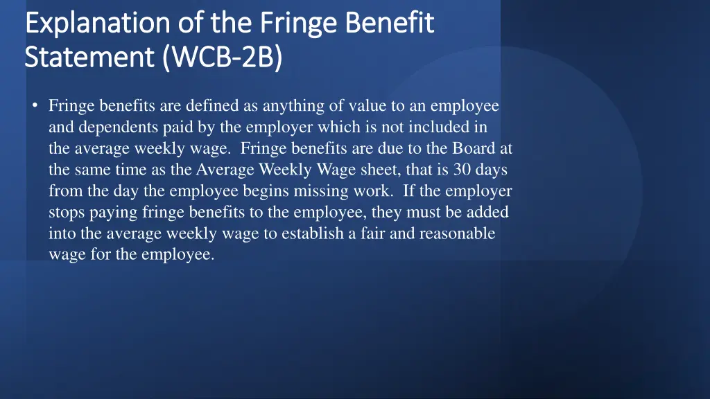 explanation of the fringe benefit explanation