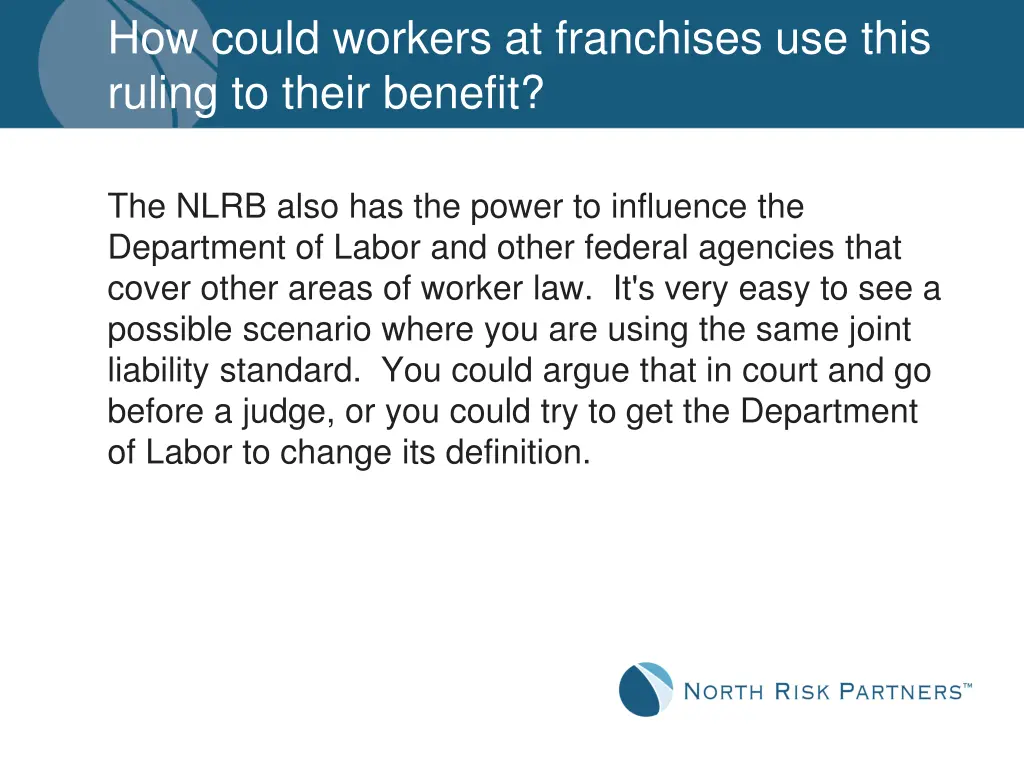 how could workers at franchises use this ruling 3