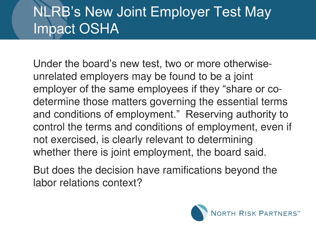 nlrb s new joint employer test may impact osha 1