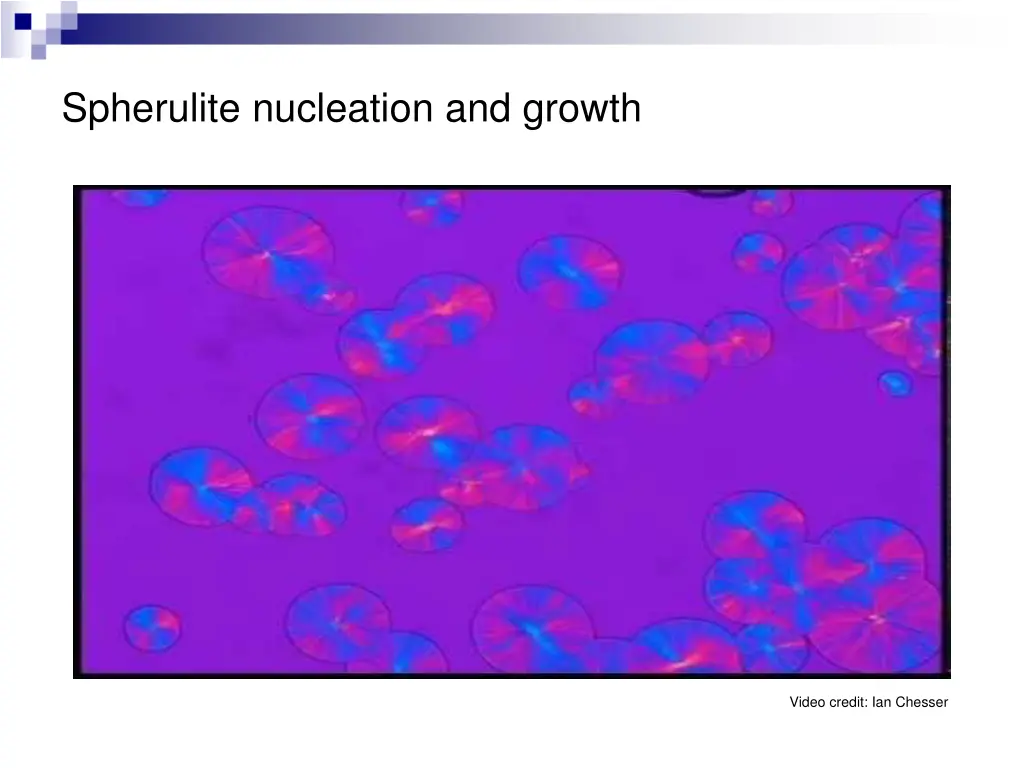 spherulite nucleation and growth